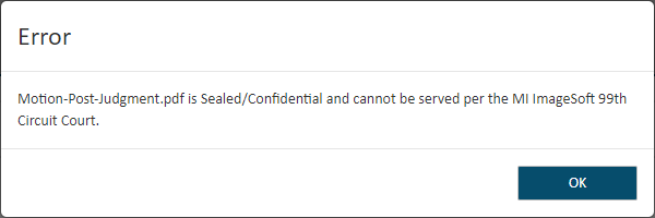 Error dialog for sealed/confidential filings